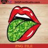Lip Patrick Day PNG, St Patrick Day PNG, Irish Day PNG, Lip Patrick's PNG, Patrick Day Instant Download