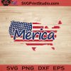 Merica Map SVG, 4th of July SVG, America SVG EPS DXF PNG Cricut File Instant Download