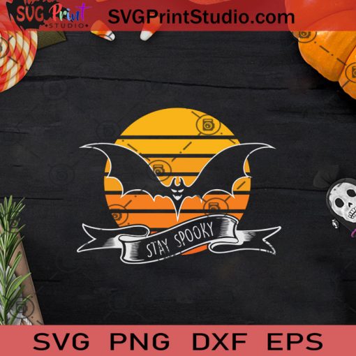 Stay Spooky Vintage SVG, Bats SVG, Happy Halloween SVG EPS DXF PNG Cricut File Instant Download