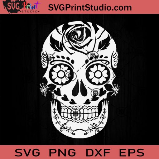 Sugar Skull Funny Halloween White SVG, Sugar Skull SVG, Happy Halloween SVG EPS DXF PNG Cricut File Instant Download