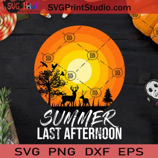 Summer Last Afternoon SVG, Hello Summer SVG, Summer SVG EPS DXF PNG Cricut File Instant Download