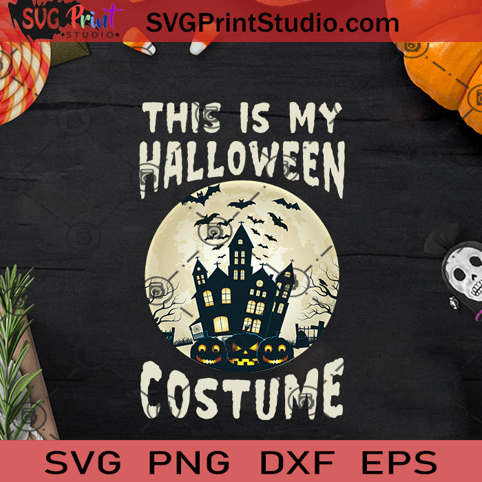 This Is My Halloween Costume SVG, Halloween Horror SVG, Halloween SVG