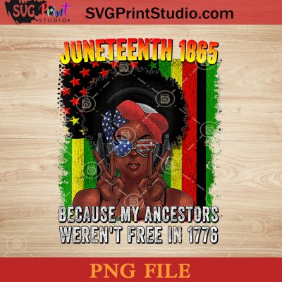 Juneteenth Girl PNG, Juneteenth PNG, Black Queen PNG, Black Lives ...