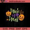 Trick or Treat SVG, Boo SVG, Pumpkin SVG, Happy Halloween SVG EPS DXF PNG Cricut File Instant Download