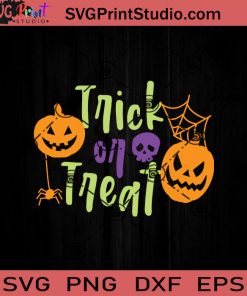 Trick or Treat SVG, Boo SVG, Pumpkin SVG, Happy Halloween SVG EPS DXF PNG Cricut File Instant Download
