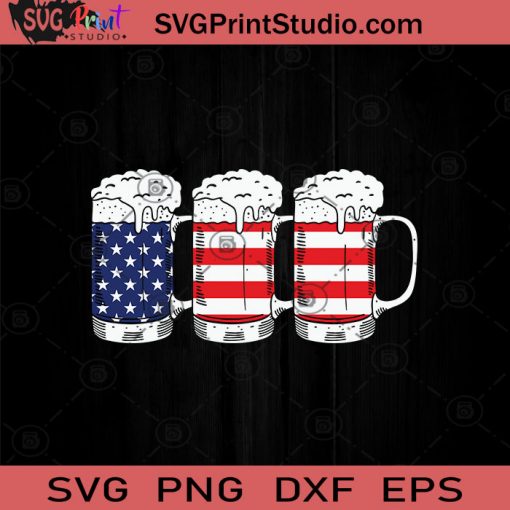 4th of July Beer Patriotic SVG, Beer American Flag SVG, Independence Day SVG, Beer Of American SVG, 4th of July SVG