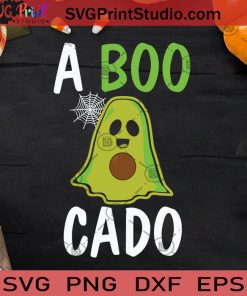 A Boocado Funny Halloween Ghost SVG, Boo Ghost SVG, A Boocado SVG, Halloween Ghost SVG