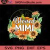 Blessed Mimi Pumpkin Sunflower Halloween SVG, Halloween Pumpkin SVG, Happy Halloween SVG EPS DXF PNG Cricut File Instant Download