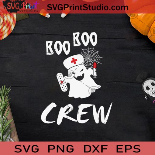 Boo Boo Crew Nurse Halloween SVG, Boo Boo Crew Cute SVG, Boo Ghost SVG, Nurse Costume SVG