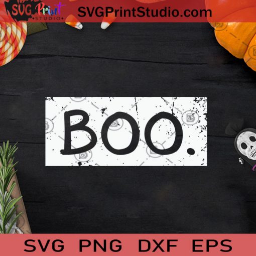 Boo Ghost Funny Halloween Costume SVG, Boo Halloween SVG, Boo Ghost SVG, Boo SVG