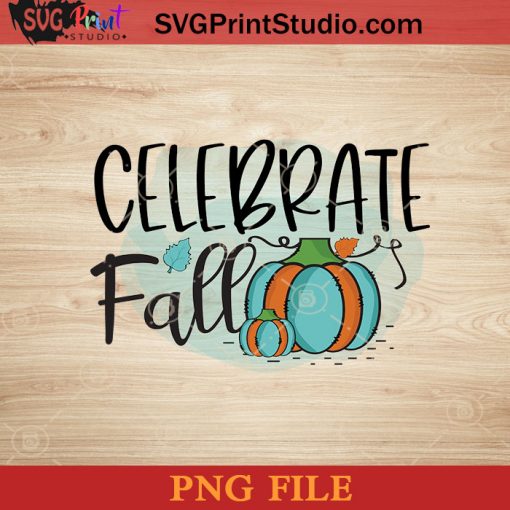 Celebrate Fall Pumpkin Halloween PNG, Pumpkin PNG, Happy Halloween PNG Instant Download