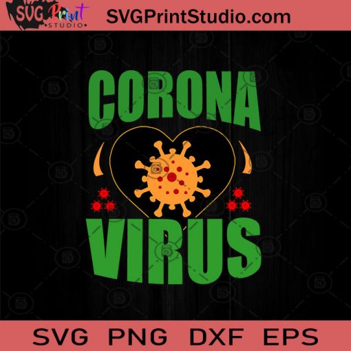 Corona Virus SVG, Covid-19 SVG, Virus SVG, Social Distancing SVG, Quarantine SVG