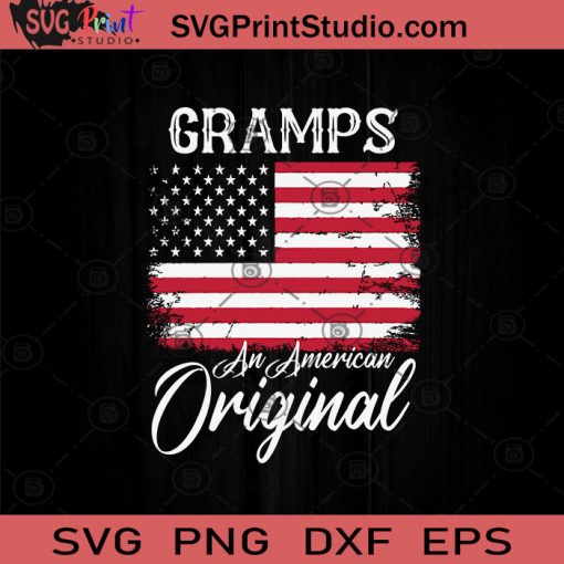Gramps An American Original SVG PNG EPS DXF Silhouette Cut Files