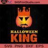 Halloween King SVG, Halloween Horror SVG, Happy Halloween SVG EPS DXF PNG Cricut File Instant Download