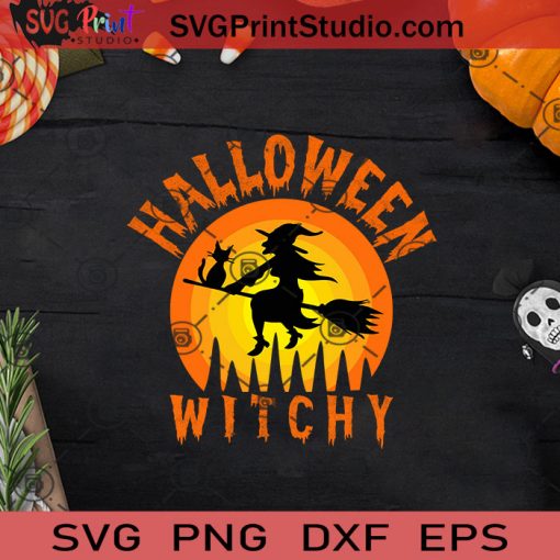Halloween Witchy SVG, Witch SVG, Happy Halloween SVG EPS DXF PNG Cricut File Instant Download