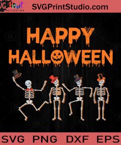 Happy Halloween Skeleton SVG, Halloween Horror SVG, Halloween SVG EPS DXF PNG Cricut File Instant Download