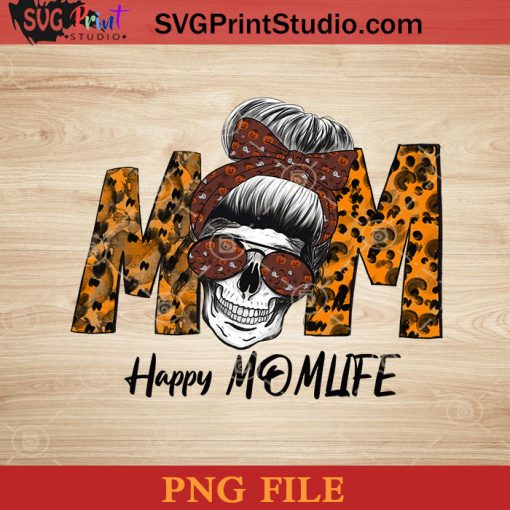 Happy Momlife Halloween PNG, Halloween Horror PNG, Happy Halloween PNG Instant Download