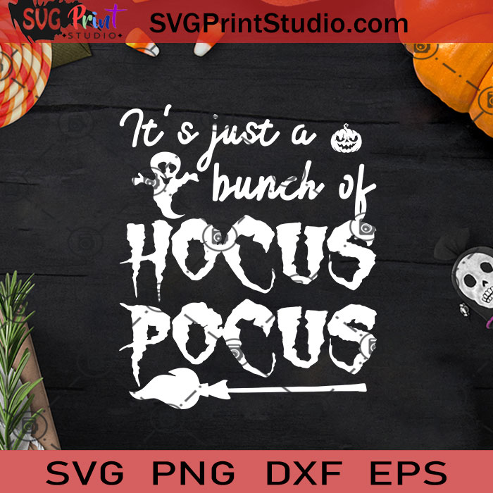 Hocus Pocus Halloween SVG, Witch SVG, Happy Halloween SVG EPS DXF PNG ...