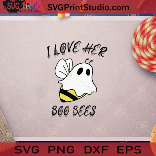 I Love Her Boo Funny Halloween Bee SVG, Bees Boo Halloween SVG, Boo Bees SVG, Boo Ghost SVG