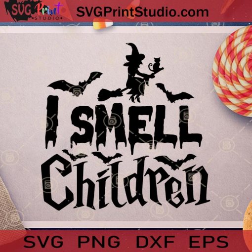Halloween I Smell Children SVG PNG EPS DXF Silhouette Cut Files