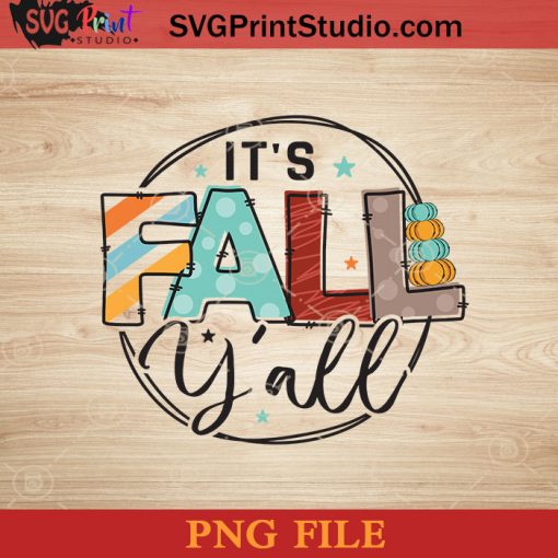 It's Fall Yall Halloween PNG, Halloween PNG, Happy Halloween PNG Instant Download