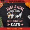 Just A Girl Who Loves Fall And Her Cats SVG, Halloween Horror SVG, Happy Halloween SVG DXF PNG Cricut File Instant Download
