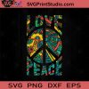 Love Peace Retro 60s Hippie SVG, Love Peace SVG, Hippie SVG EPS DXF PNG Cricut File Instant Download