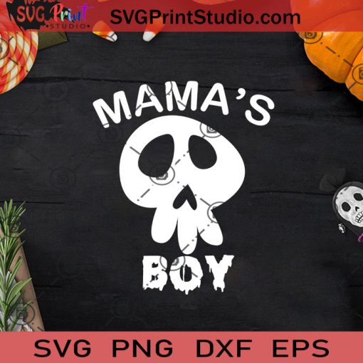 Mamas Boy Halloween SVG, Halloween Horror SVG, Halloween SVG EPS DXF PNG Cricut File Instant Download