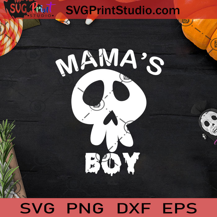 Download Mamas Boy Halloween Svg Halloween Horror Svg Halloween Svg Eps Dxf Png Cricut File Instant Download Svg Print Studio
