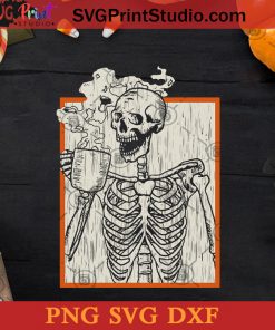 Skeleton Coffee Halloween SVG, Halloween Horror SVG, Happy Halloween SVG DXF PNG Cricut File Instant Download