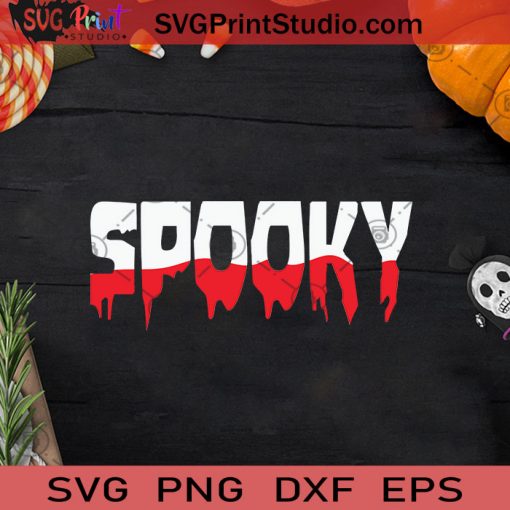 Spooky Blood Color Funny Halloween SVG, Spooky Blood Color SVG, Happy Halloween SVG