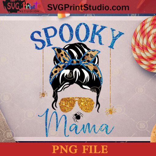 Spooky Mama PNG, Happy Halloween PNG Instant Download