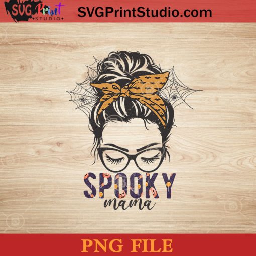Spooky Mama Halloween PNG, Halloween Horror PNG, Happy Halloween PNG Instant Download