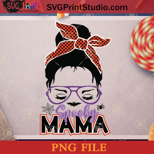 Spooky Mama PNG, Happy Halloween PNG Instant Download