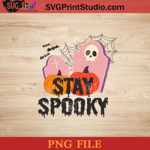 Stay Spooky Halloween PNG, Halloween Horror PNG, Happy Halloween PNG Instant Download