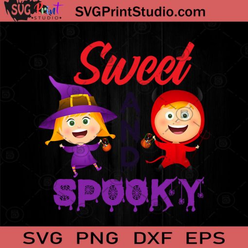 Sweet And Spooky Halloween SVG, Halloween Horror SVG, Happy Halloween SVG EPS DXF PNG Cricut File Instant Download