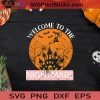 Welcome To The Nightmare Halloween SVG, Nightmare Halloween SVG, Halloween SVG EPS DXF PNG Cricut File Instant Download