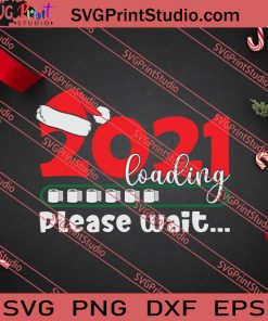 2021 Loading Paper Toilet Christmas SVG PNG EPS DXF Silhouette Cut Files