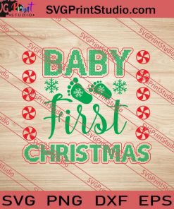 Baby First Christmas SVG PNG EPS DXF Silhouette Cut Files