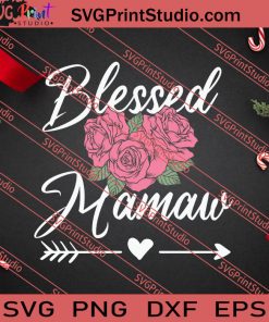 Blessed Mamaw Thanksgiving SVG PNG EPS DXF Silhouette Cut Files