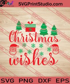 Christmas Wishes X'mas SVG PNG EPS DXF Silhouette Cut Files