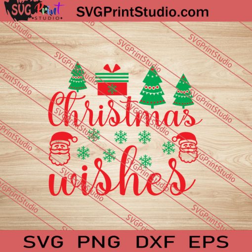 Christmas Wishes X'mas SVG PNG EPS DXF Silhouette Cut Files