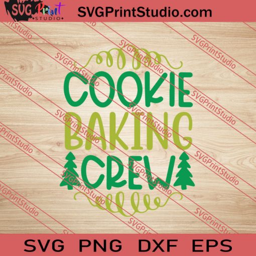 Cookie Baking Crew Christmas SVG PNG EPS DXF Silhouette Cut Files