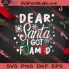 Dear Santa I Got Framed SVG PNG EPS DXF Silhouette Cut Files