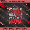 Dear Santa Just Bring Wine SVG PNG EPS DXF Silhouette Cut Files