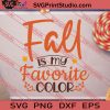 Fall Is My Favorite Color SVG PNG EPS DXF Silhouette Cut Files
