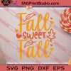 Fall Sweet Fall SVG PNG EPS DXF Silhouette Cut Files