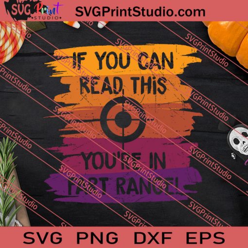 Funny Halloween If You Can SVG PNG EPS DXF Silhouette Cut Files