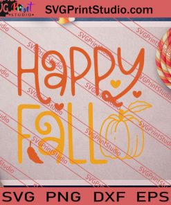 Happy Fall SVG PNG EPS DXF Silhouette Cut Files