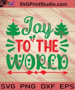 Joy To The World Christmas SVG PNG EPS DXF Silhouette Cut Files